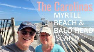 Carolinas - Myrtle Beach & Bald Head Island