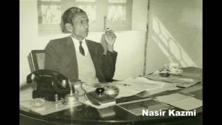 The Poet's Voice - Nasir Kazmi  - kidhar se aayaa kidhar gayaa voh