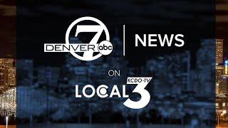 Denver7 News on Local3 8 PM | Wednesday, May 26
