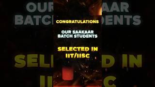 Congratulations PW IIT JAM SAAKAR Batch Students Selected in IIT & IISC  #PW #Shorts #IIT
