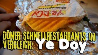 Part 1: DÖNER SCHNELLRESTAURANT YE DOY IM VERGLEICH