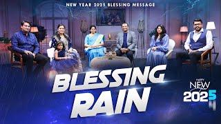 Blessing Rain | New Year 2025 Blessing Message | Dr. Paul Dhinakaran & Family