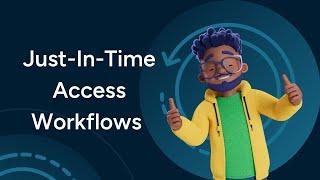 Just-in-Time Access Workflows | StrongDM