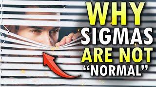 Why Sigma Males Are Far From Normal