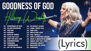 Goodness Of God - Hillsong Worship Christian Worship Songs 2024  Best Praise And Worship Lyrics