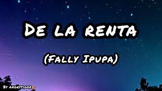 Fally Ipupa- De la renta(lyrics, parole)