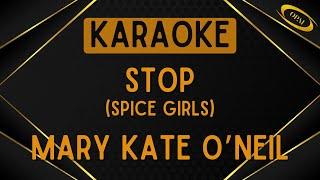 Mary Kate O'Neil - Stop (Spice Girls) [Karaoke]