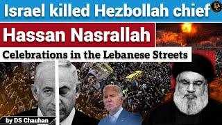 Israel killed Hezbollah chief Hassan Nasrallah | Nasrallah | Hezbollah Chief | UPSC | Deep Concept