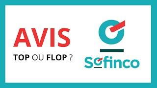 SOFINCO : AVIS COMPLET EN 2024 (Avantages, Inconvénients, Crédit, Prêt, Carte...)