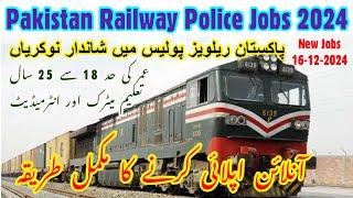 Pak railway jobs 2024 | Railway Police Jobs  apply online | Pak Railway Police Jobs Online Apply