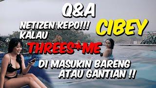 Q&A BANYAK YANG KEPO M1Y4BI INDONESIA KALAU THREES*OME ITU GIMANA !!!