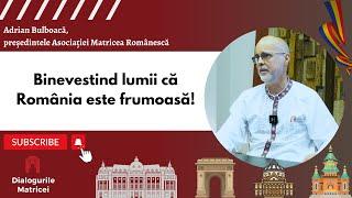 𝐏𝐨𝐝𝐜𝐚𝐬𝐭 𝐀𝐧𝐢𝐯𝐞𝐫𝐬𝐚𝐫 - Adrian Bulboacă: ,,Matricea Românească a fost răspunsul la vremuri tulburi"