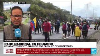 Informe desde Quito: así se vive el paro nacional en Ecuador