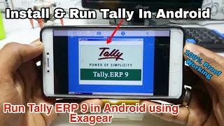 Install & Run Tally ERP 9 in Android using Exagear Mod | Pc Software's in Android using Exagear |