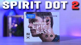 Anker Soundcore Spirit Dot 2 True Wireless Review | Secure Fit, Epic Bass!