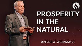 Prosperity in the Natural - Chapel with Andrew Wommack - April 16, 2024