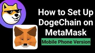 How to Set Up the DogeChain Network on MetaMask Wallet | Add DogeChain to MetaMask | Wrapped Doge