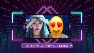 [REACTION] LE SSERAFIM (르세라핌) 'EASY' OFFICIAL MV