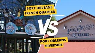 Disney's Port Orleans French Quarter vs. Riverside Resorts!