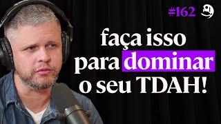 TDAH, Procrastinação e Hiperfoco - Yuri Maia | Lutz Podcast #162