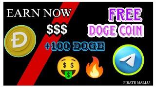 GET DOGE COIN FOR FREE | Earn Free Doge Coin Now | Telegram Bot | Pirate Mallu