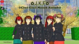J.K.F||Ciwi-Ciwi Masuk Kuliah|| Drama Sakura School Simulator #mirchannel