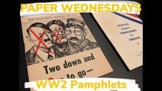 WW2 Pamphlets - Paper Wednesdays!