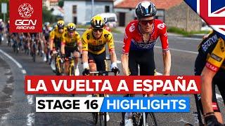 Fast & Furious Racing With A Steep Climb To The Line! | Vuelta A España 2023 Highlights - Stage 16