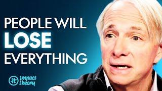 How To SURVIVE & THRIVE In The Upcoming Financial Crisis! (PREPARE NOW) | Ray Dalio