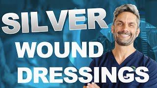 Silver Dressings, Wound Healing and Wound Care