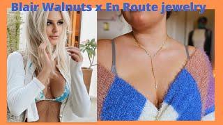 REVIEWING BLAIR WALNUTS X EN ROUTE JEWELRY