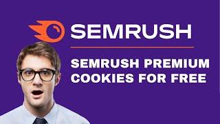 Semrush Premium Cookies For Free 2021 | Daily Updated  2021