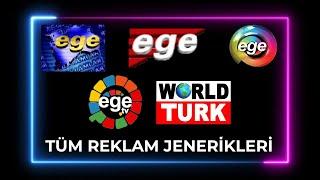 Ege TV (İzmir) & World Türk TV - Tüm Reklam Jenerikleri (1998 - 2023)