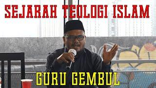 KOUM #158 Guru Gembul - Sejarah Teologi Islam.