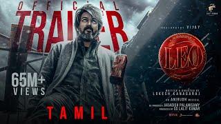 LEO - Official Trailer | Thalapathy Vijay | Lokesh Kanagaraj | Anirudh Ravichander