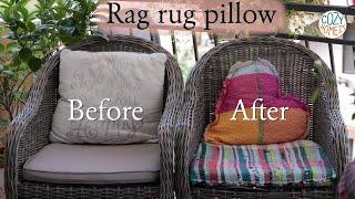 DIY: Sew a cozy rag rug pillow cover for balcony chair