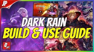 How to build and use CG Dark Rain | Equipment Guide! [FFBE JP]