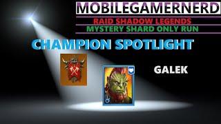 (Galek) Raid Shadow Legends F2P Champion Spotlight