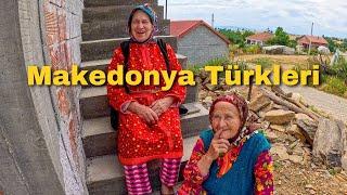 MAKEDONYA'DA UNUTULAN TÜRK KÖYÜ! YÖRÜK TÜRKLERİN YAŞAMI #387