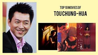 Tou Chung-Hua Top 10 Movies of Tou Chung-Hua| Best 10 Movies of Tou Chung-Hua