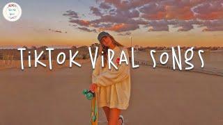 Tiktok viral 2024  Tiktok songs 2024 ~ Best tiktok songs