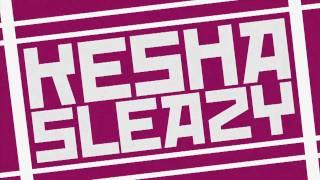 Kesha - Sleazy (SmarterChild Remix) Official Video