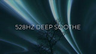 528Hz Deep Soothe | Ambient Healing Soundbath | Deep Regenerative Sleep [8 Hours]