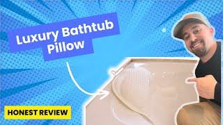 TURNING THE BATH INTO A SPA!?! Bath Pillow Review & Unboxing!