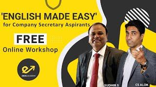 'English made Easy' for Company Secretary Aspirants| FREE Online Workshop| Ekcel Academy