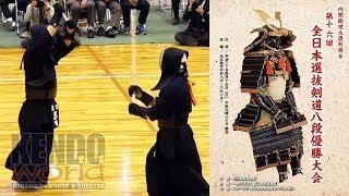 QF 1 - 16th Annual All Japan 8Dan Kendo Championships (2018)