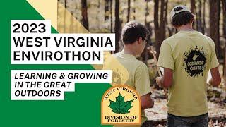 2023 West Virginia Envirothon: Learning and growing in the great outdoors