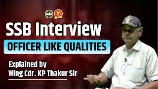 " Officer Like Qualities " | What are SSB OlQ's (Officer Like Qualities) | How to develop SSB OLQ's?