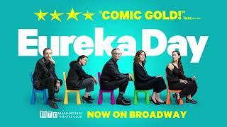 EUREKA DAY - Now in Previews