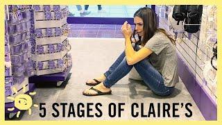 5 STAGES OF CLAIRE'S